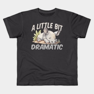 A Little Bit Dramatic - Rhino Kids T-Shirt